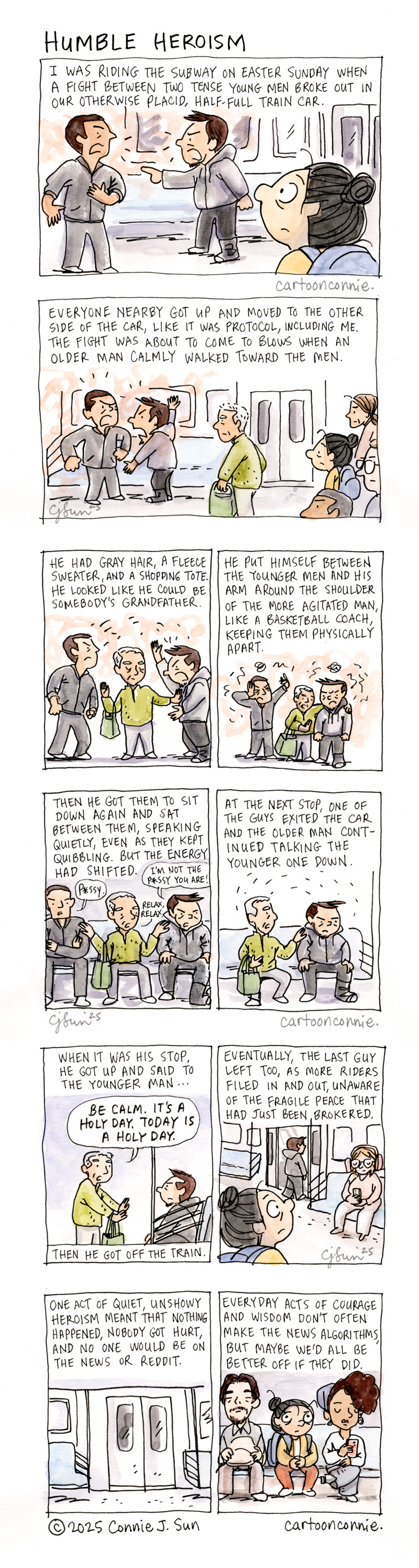 A 3-page comic full-color strip story about a real-life subway ride in New York City, titled "Humble Heroism." Original art by Connie Sun, cartoonconnie, 2025. Ink and watercolor on paper. 