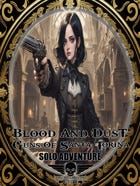Guns Of Santa Torina - Solo Adventure - Blood And Dust