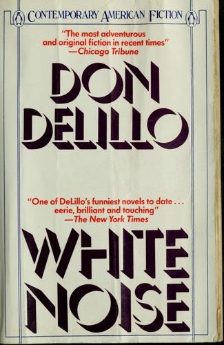 Cover of White Noise by Don Delillo