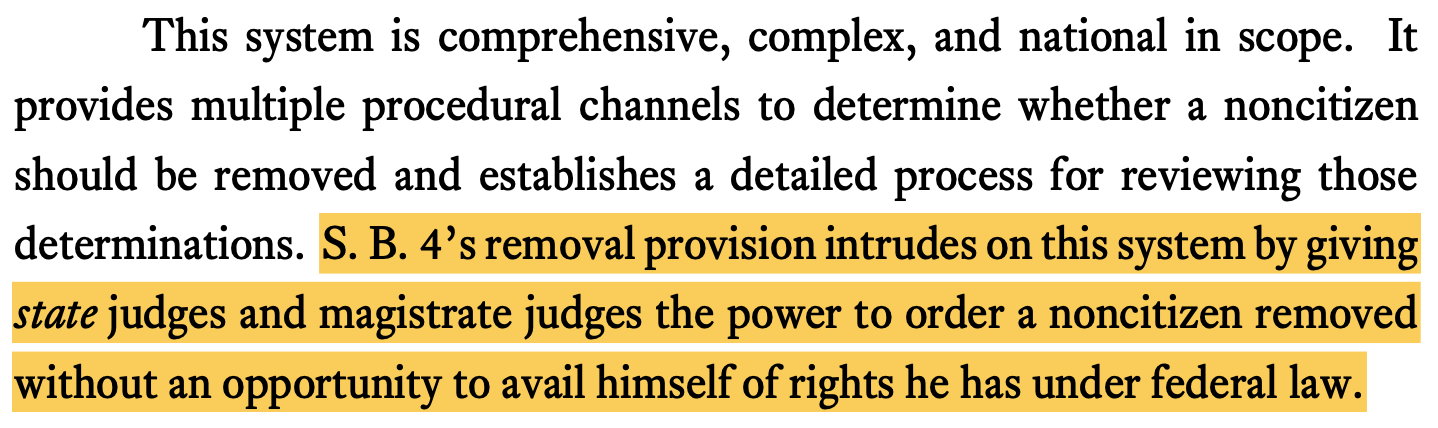 This system is comprehensive, complex, and national in scope. It provides multiple procedural channels to determine whether a noncitizen should be removed and establishes a detailed process for reviewing those determinations. S. B. 4’s removal provision intrudes on this system by giving state judges and magistrate judges the power to order a noncitizen removed without an opportunity to avail himself of rights he has under federal law.