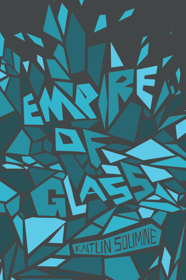 green stained-glass inspired cover of Kaitlin Solimine's first novel, Empire of Glass