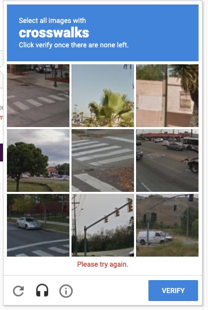 After a failing a captcha, the test will provide you more images, giving you another chance to prove your humanity.