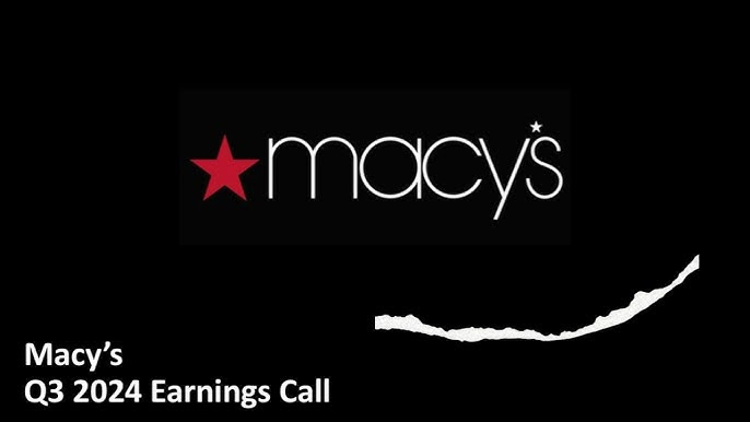 Macy’s (NYSE: M) - Q3 2024 Earnings Call