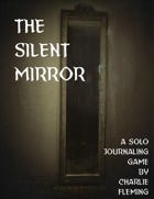 The Silent Mirror