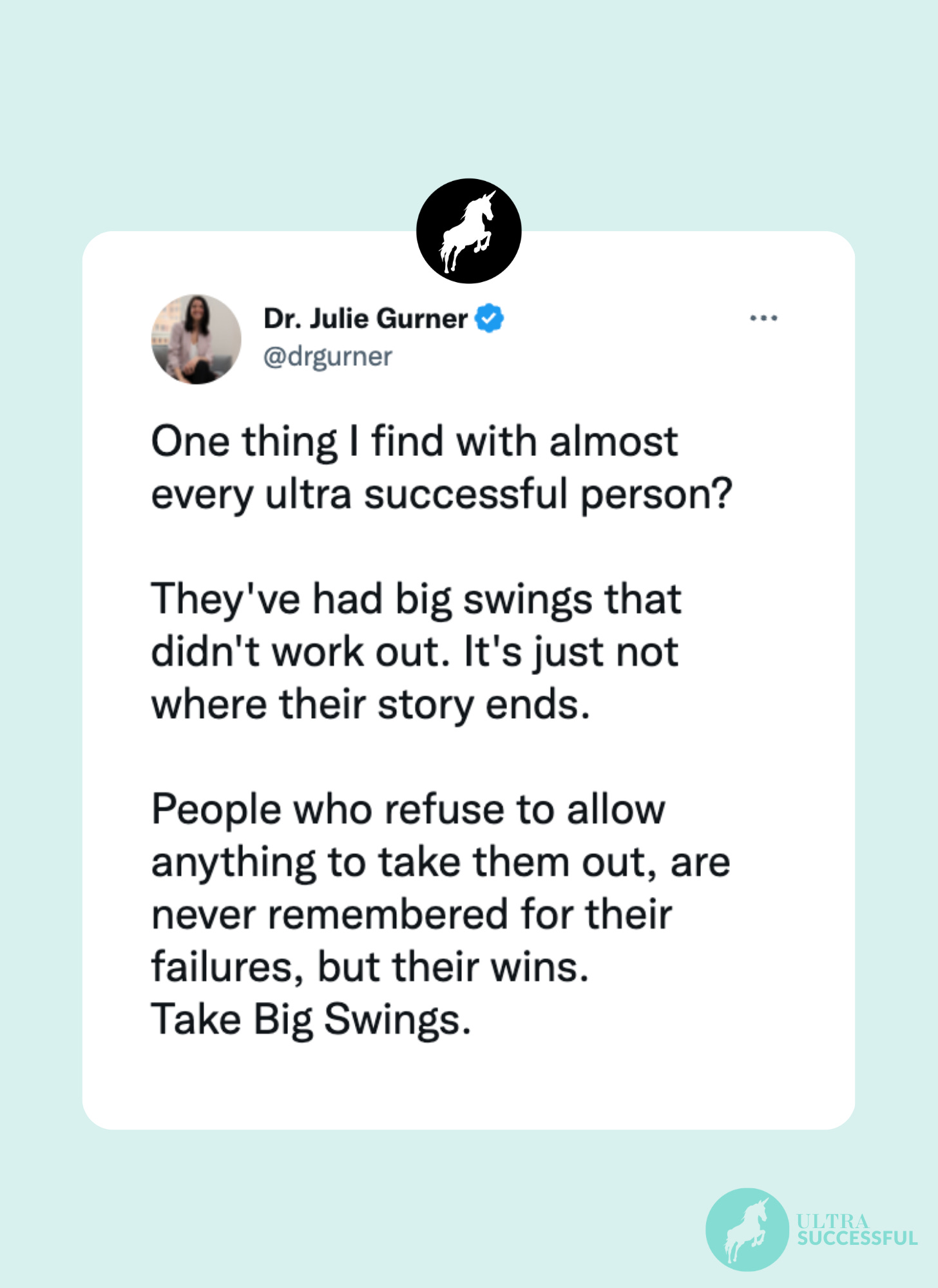 @drgurner: One thing I find with almost every ultra successful person?   They've had big swings that didn't work out. It's just not where their story ends.  People who refuse to allow anything to take them out, are never remembered for their failures, but their wins.  Take Big Swings.