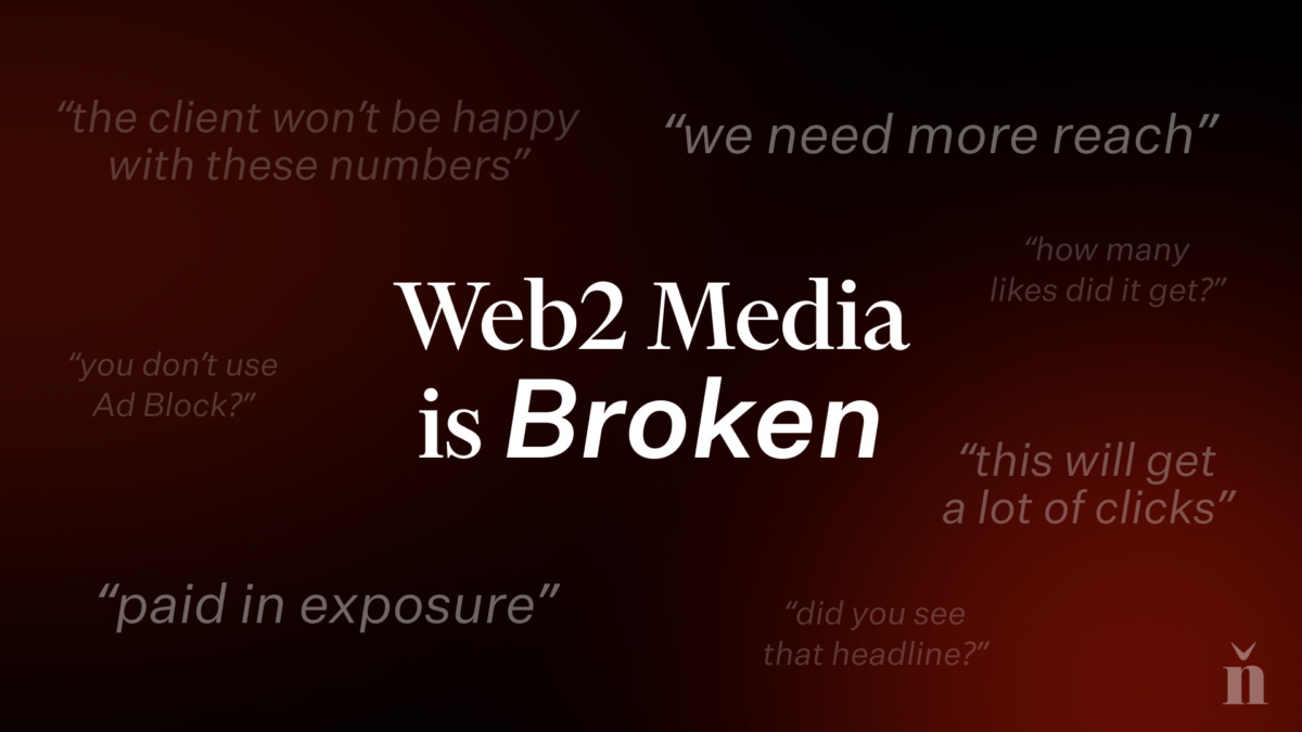 Web2 Media Is Broken. The Future of Media Is Tokenized.