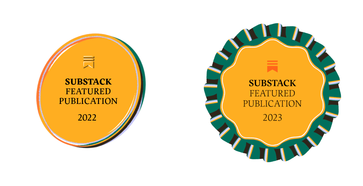 Substack Featured Publication badges for 2022 and 2023