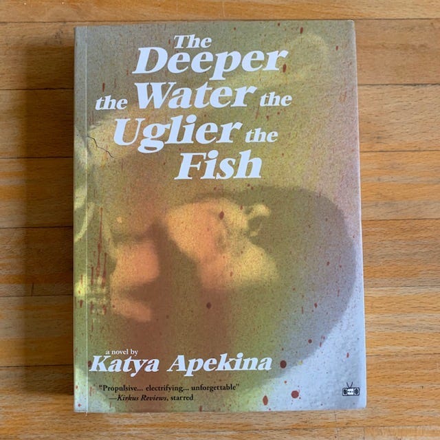 Cover of 'The Deeper the Water the Uglier the Fish'