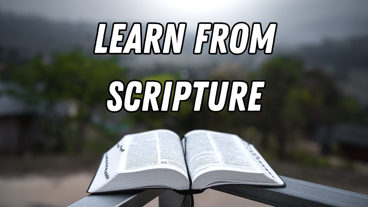 A Bible on a dark railing under the words, "Learn from Scripture."