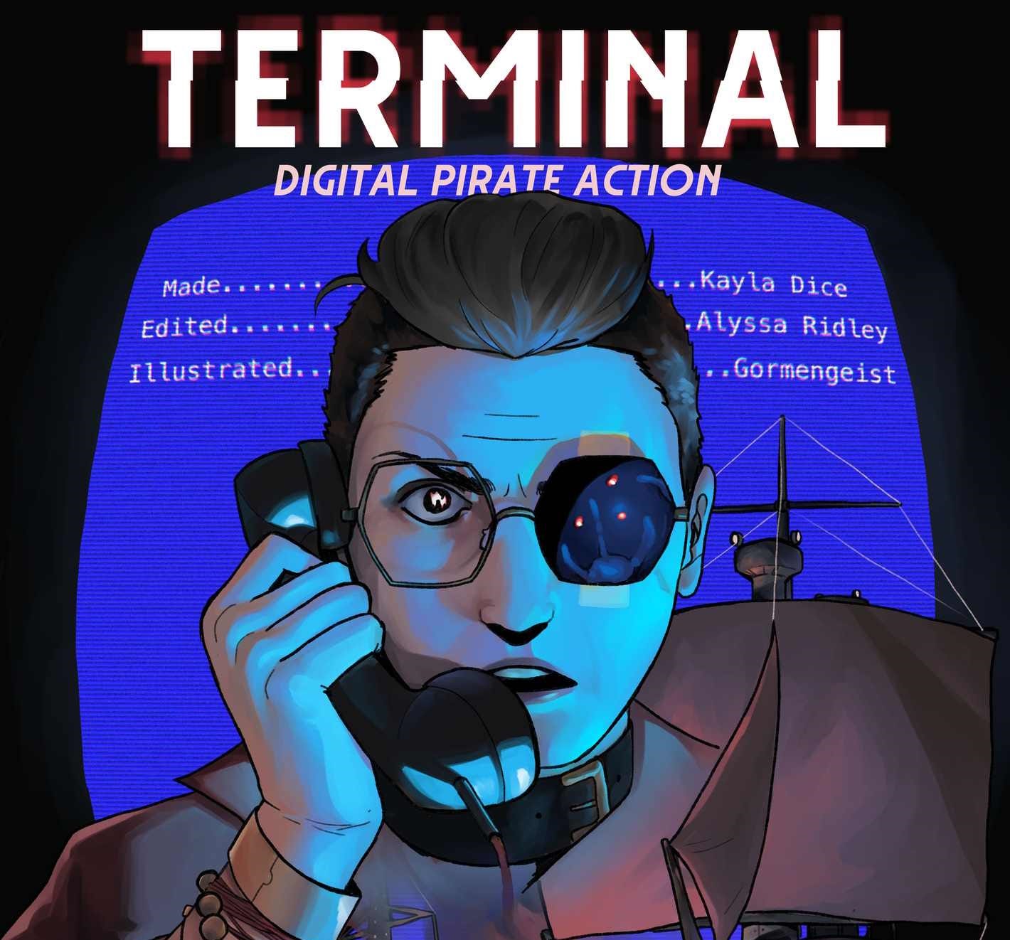 Top half of the cover of Terminal. Art by Gormengeist features a digital pirate holding a telephone receiver to their ear.