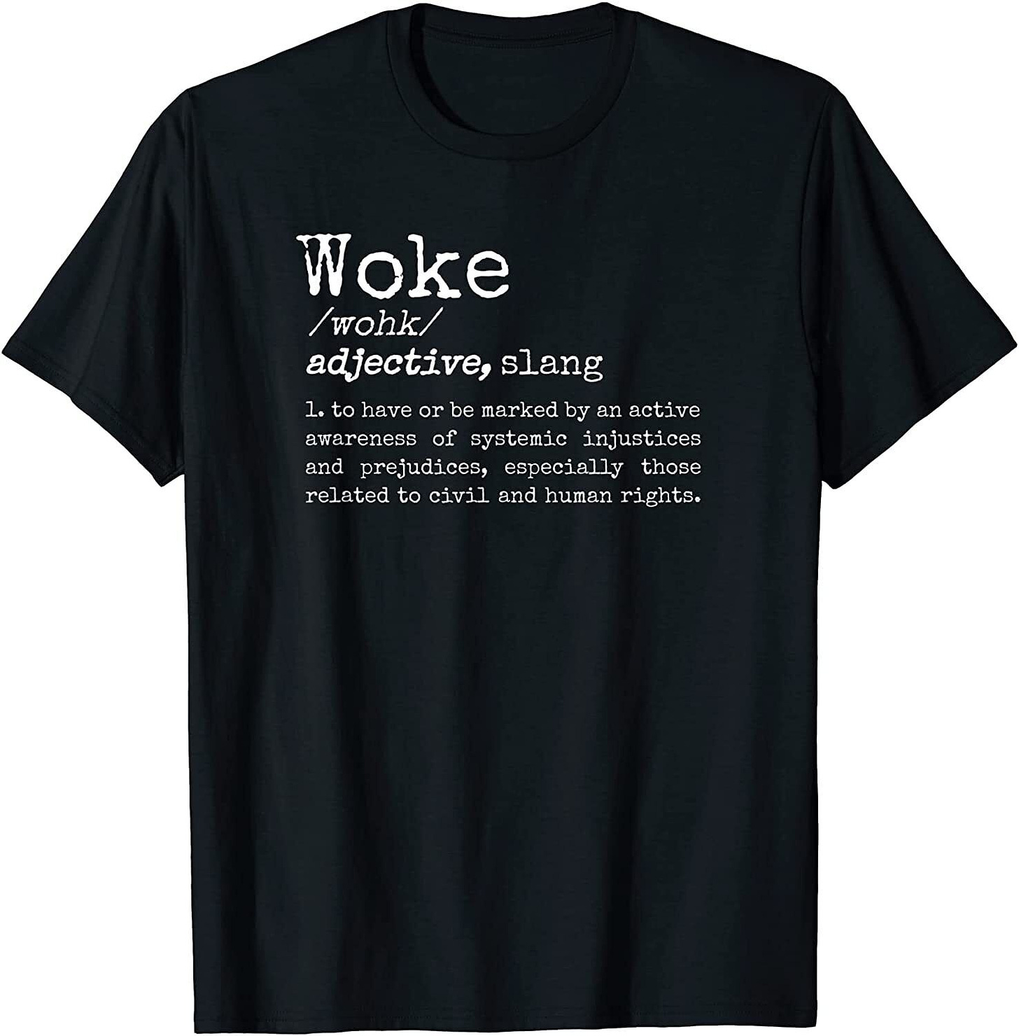 NEW! Politically Informed Woke Dictionary Definition Woke T-Shirt - MADE IN  USA | eBay