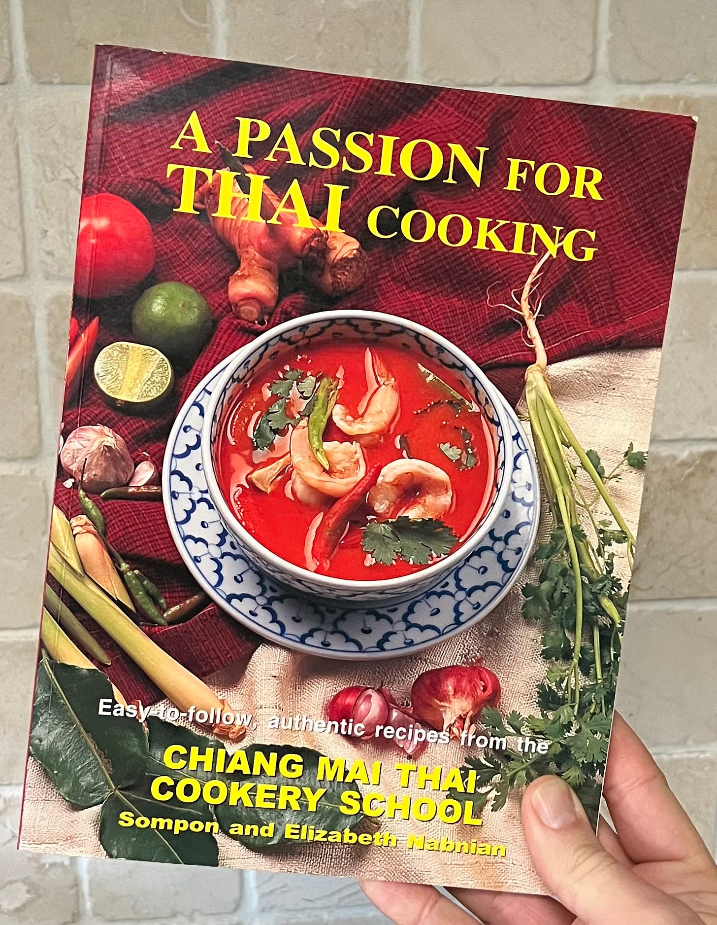 A photo of a book entitled A passion for Thai cooking