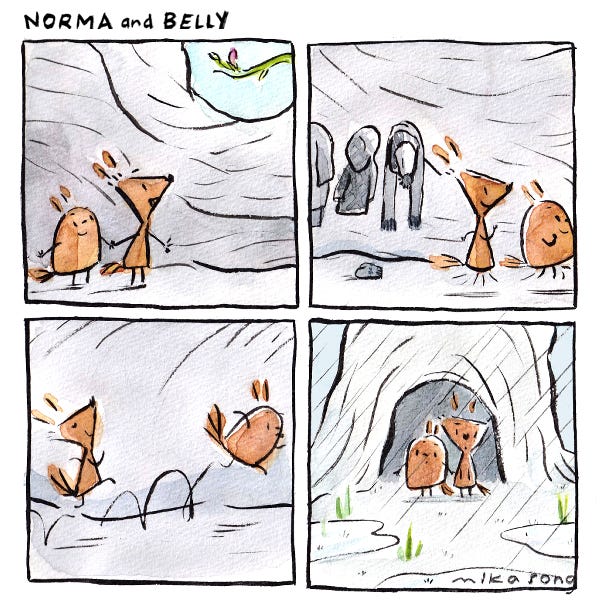 Norma and Belly are two squirrels. They are inside a tree trunk when they see a blue sky and a pink bud blooming from a branch outside the hole. They run past their scarves and cold weather clothes and run out the door. They stop at the doorway, outside it is raining.