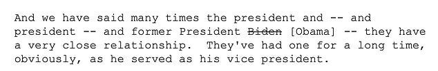 The White House transcript shows press secretary Karine Jean-Pierre's gaffe Thursday, when she referred to Biden as the 'former president'