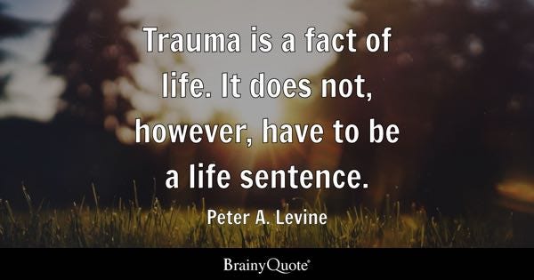Peter A. Levine Quotes - BrainyQuote