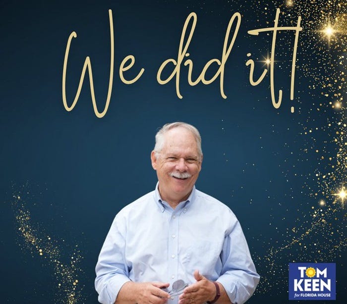 Florida Re-Elect Tom Keen, smiling, in a photo with text 'We did it!' and celestial star patterns in background. 
