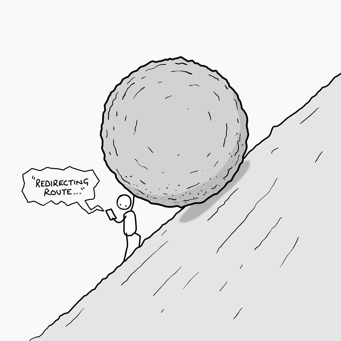 Sisyphus Pushing Boulder with GPS complications comic by Chaz Hutton