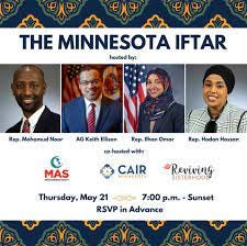 Attorney General Keith Ellison - TONIGHT at 7:00 p.m. join me, Rep. Ilhan  Omar, Representative Mohamud Noor, Representative Hodan Hassan, CAIR-Minnesota  (CAIR-MN), MAS MN - Muslim American Society of Minnesota, and RISE.