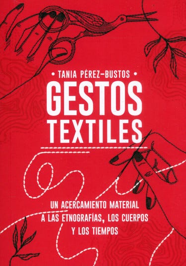 Libro Gestos textiles Un acercamiento material a las etnografías, los  cuerpos y los tiempos, ISBN 9789587946765, Editorial UN - ASEUC