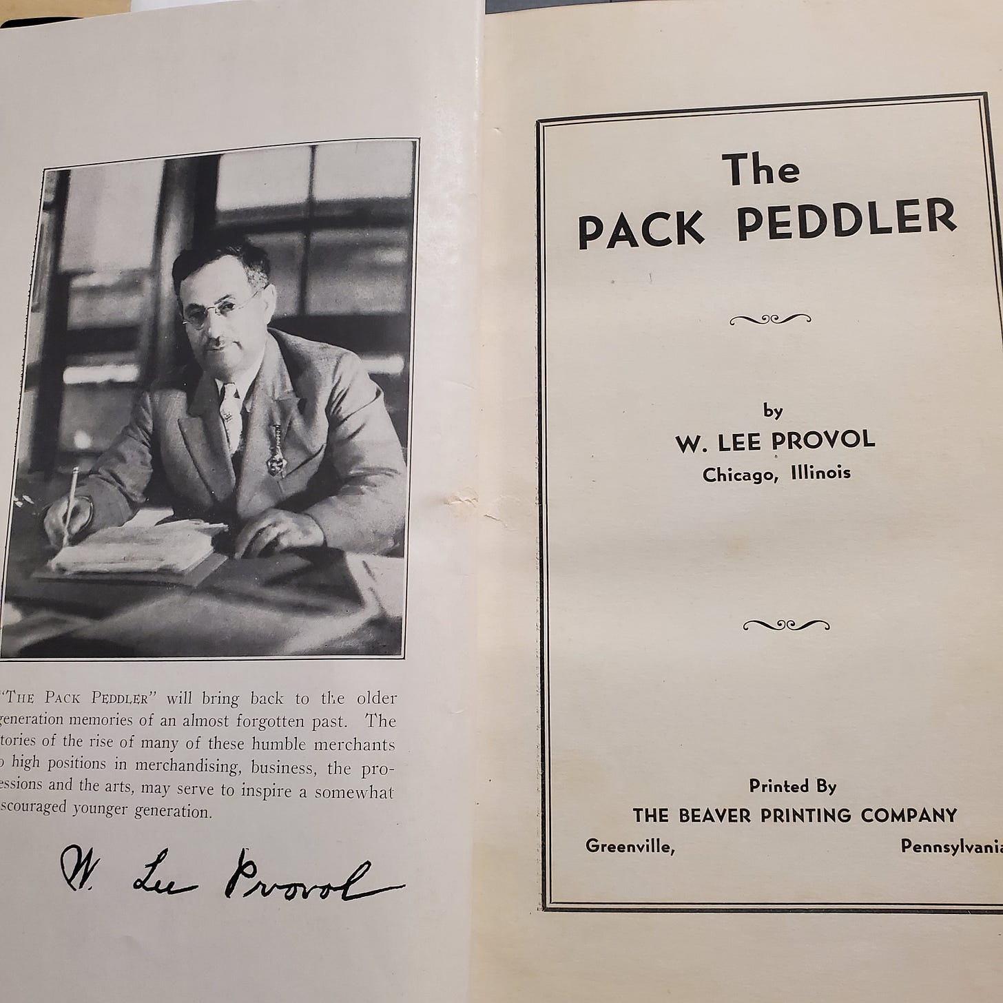 The front pages of Pack Peddler. On the left, a picture of the author with a brief statement and his signature. On the right, the title page.