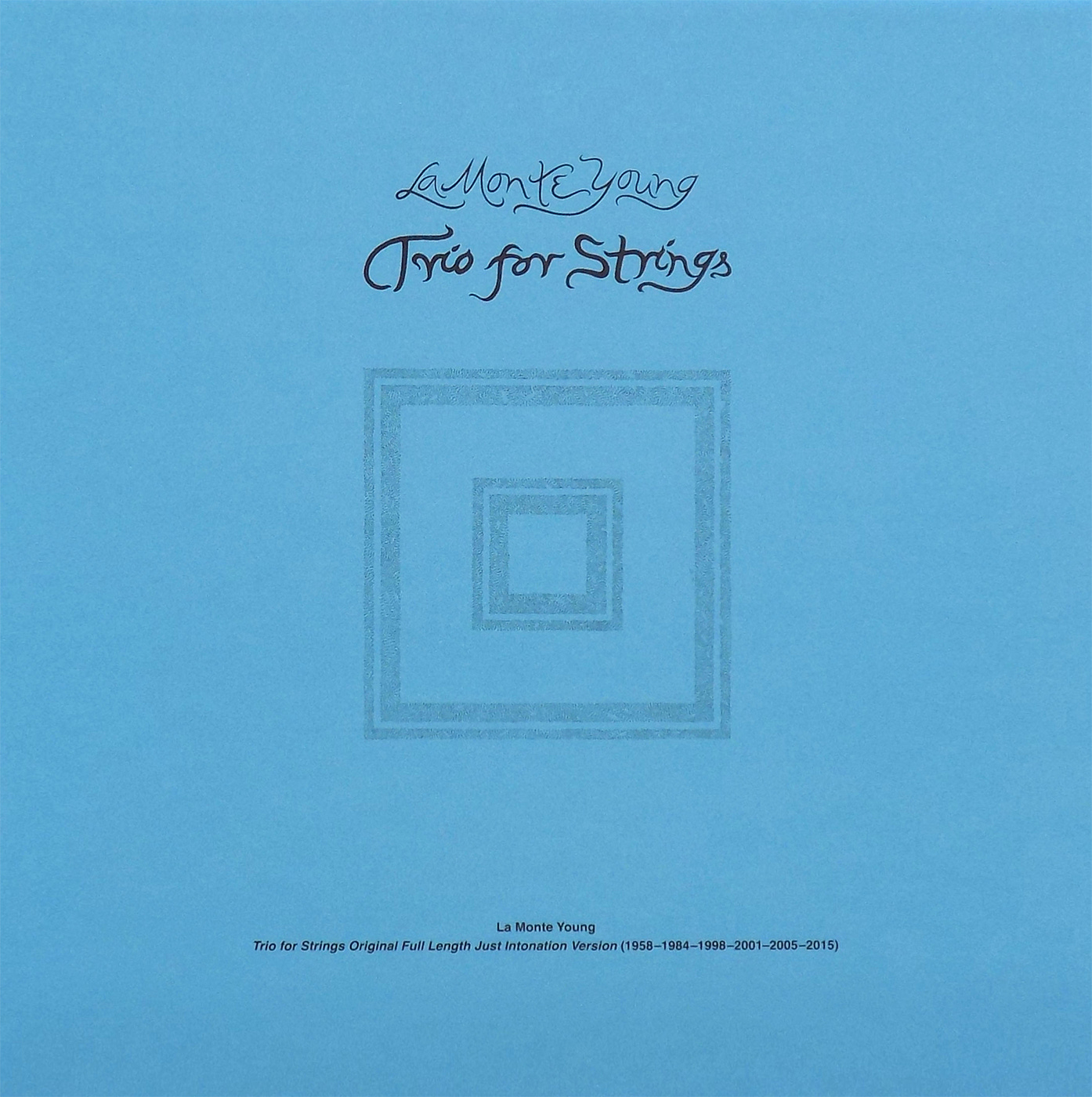 La Monte Young, Trio For Strings, (Cardboard box set containing 4xVinyl), DIA21TFS, Dia Art Foundation, New York, NY, 2021 [Fondazione Bonotto, Colceresa (VI). Art: © La Monte Young, Marian Zazeela, Jung Hee Choi]