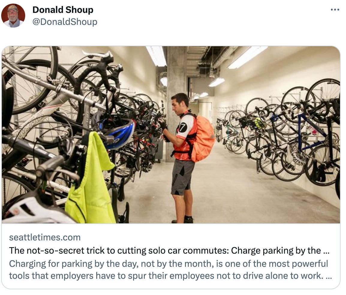 Post See new Tweets Conversation Donald Shoup @DonaldShoup seattletimes.com The not-so-secret trick to cutting solo car commutes: Charge parking by the day Charging for parking by the day, not by the month, is one of the most powerful tools that employers have to spur their employees not to drive alone to work. Spurred by state law, Seattle-area...