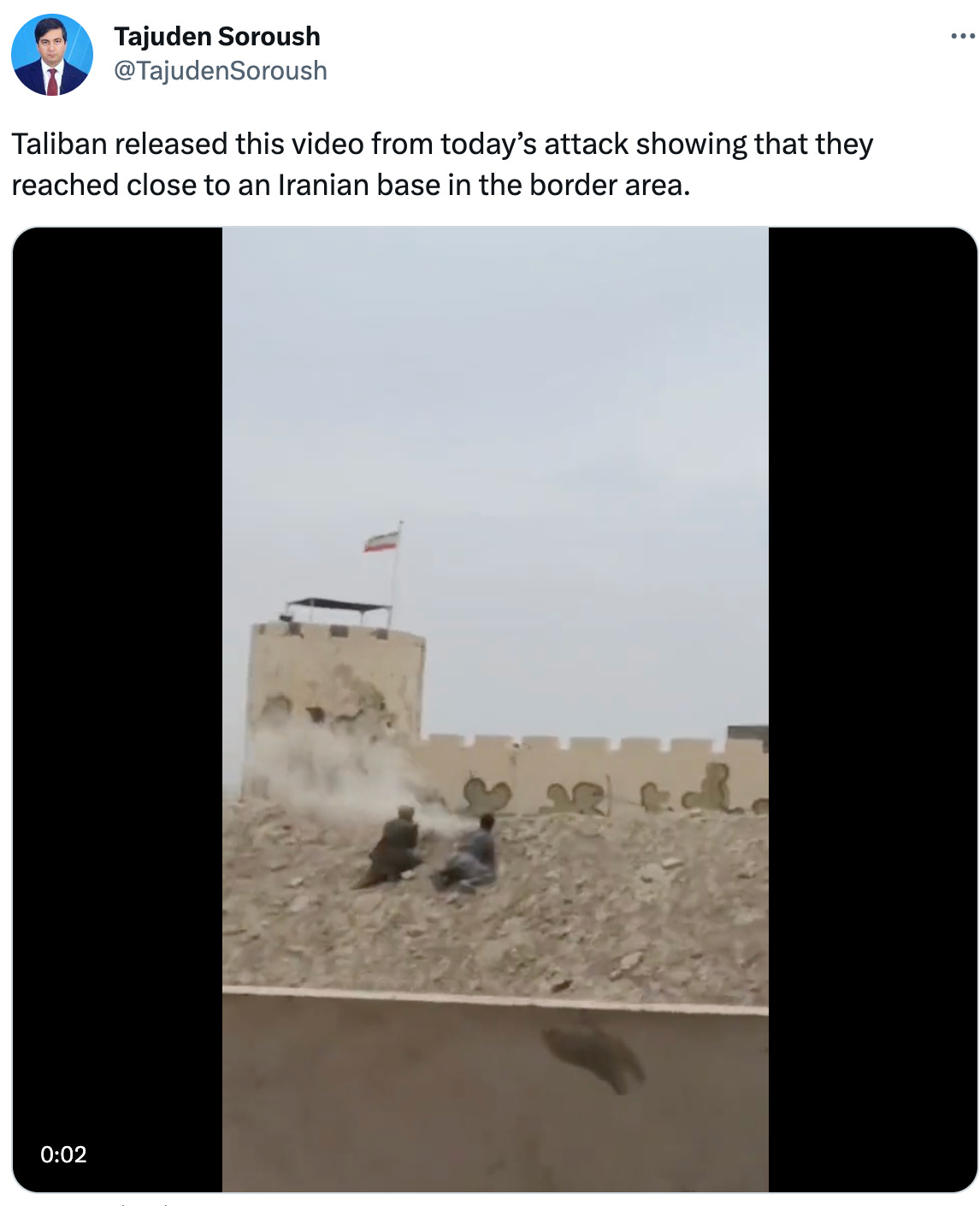  Tajuden Soroush @TajudenSoroush Taliban released this video from today’s attack showing that they reached close to an Iranian base in the border area.