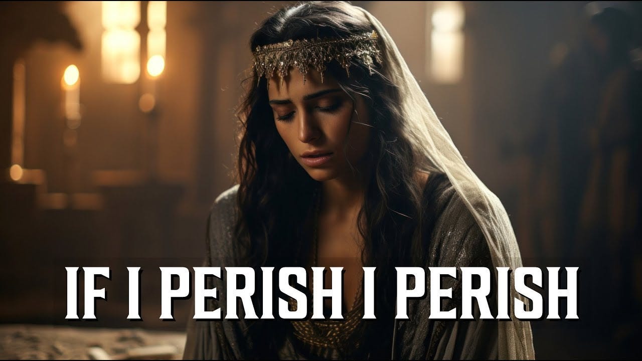 Esther (If I Perish I Perish) - YouTube