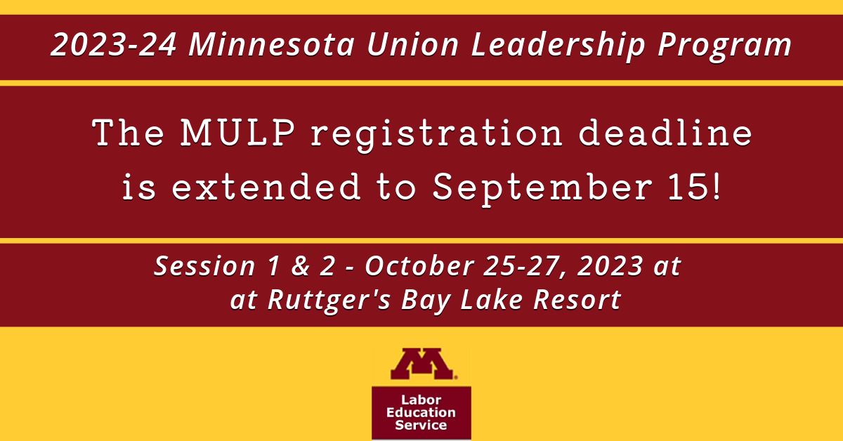 a gold and maroon graphic with white text reads "2023-24 Minnesota Union Leadership Program" registration details included below