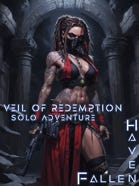 Haven Fallen - Solo Adventure - Veil Of Redemption