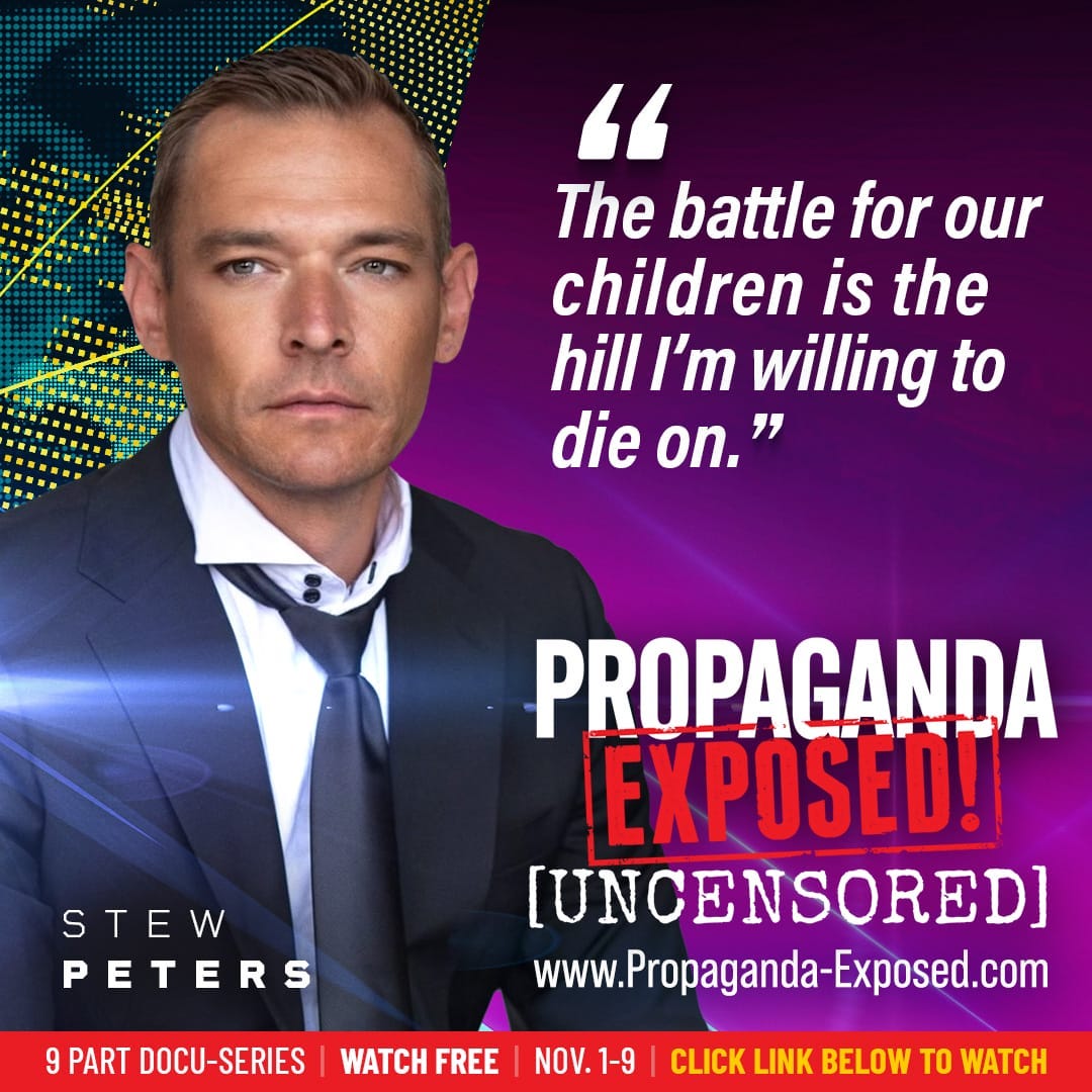 Propaganda EXPOSED! UNCENSORED--premieres today