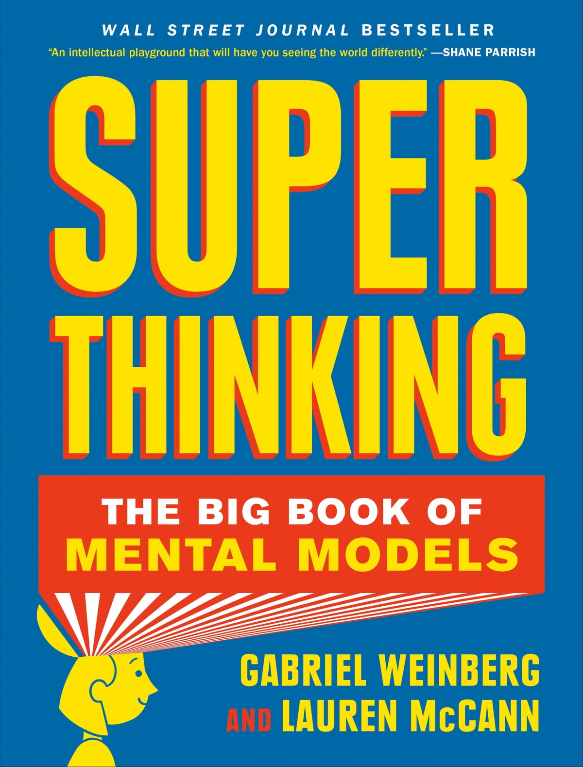 Super Thinking eBook by Gabriel Weinberg - EPUB Book | Rakuten Kobo  9780525533597
