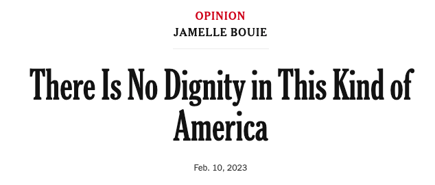 Updated headline: There is No Dignity in This Kind of America