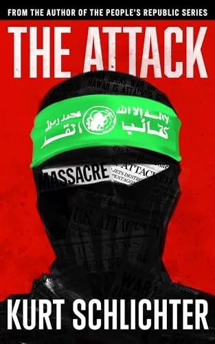 The Attack by Kurt Schlichter