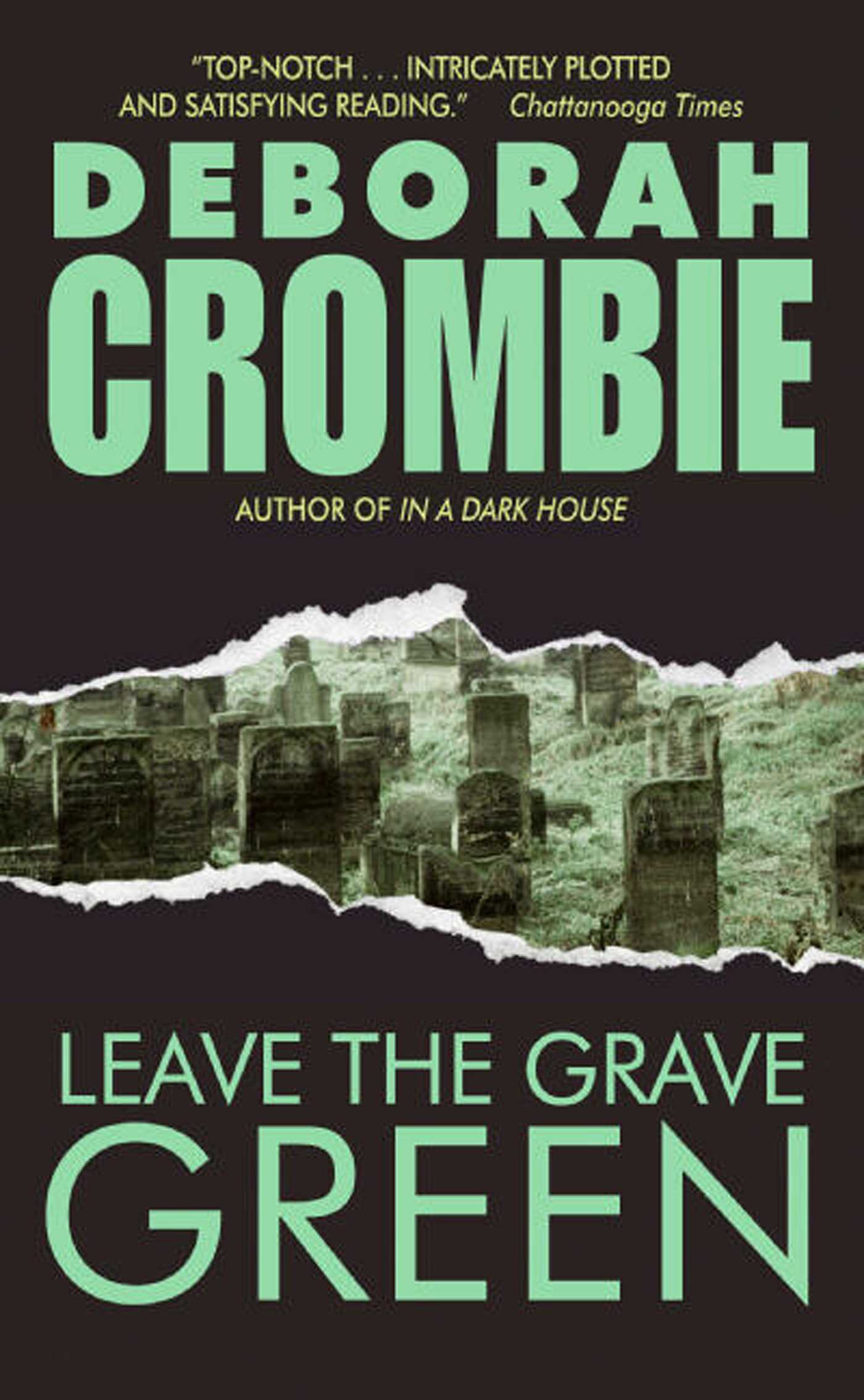 Book cover image: Leave the Grave Green, Deborah Crombie