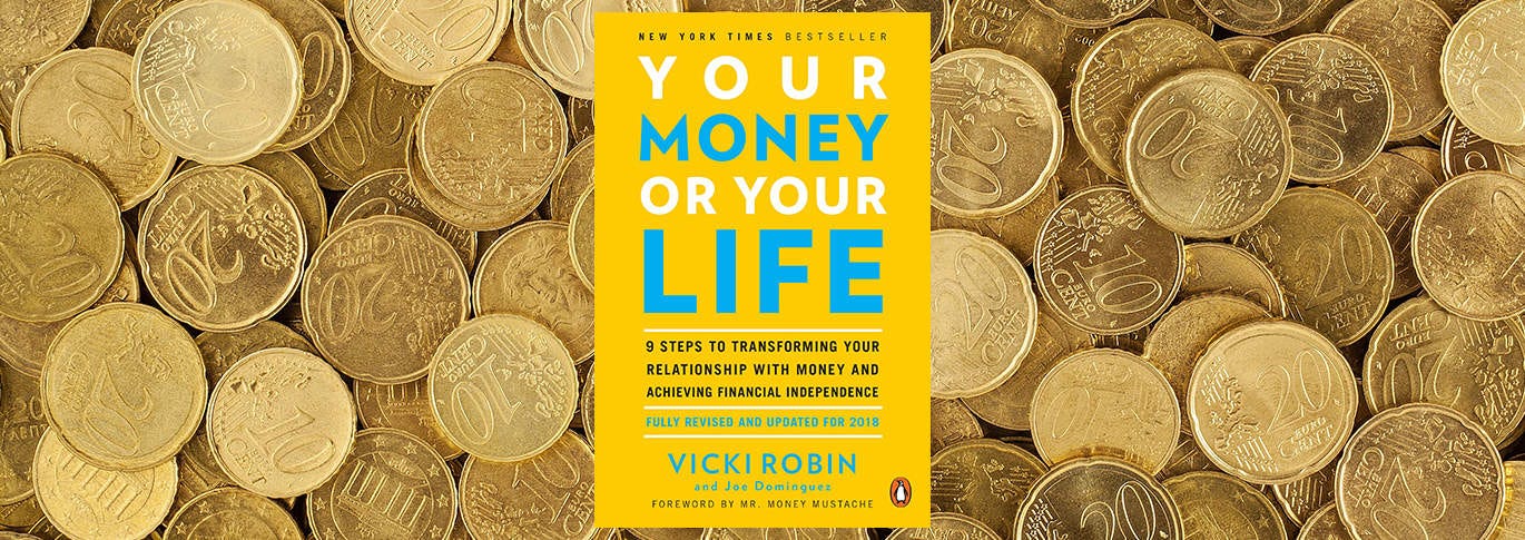 Compte-rendu du livre: Your Money or Your Life - Les Finances