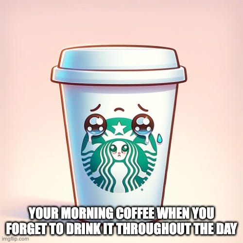 a meme poking fun at how solopreneurs and founders forget to drink their coffees throughout the day