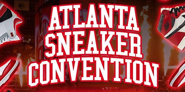 Atlanta Sneaker Convention W/ ATL Hawks Inside State Farm Arena