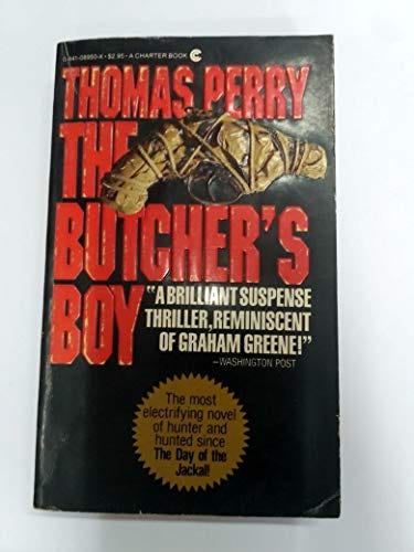 Butchers Boy - Thomas Perry: 9780441089505 - AbeBooks