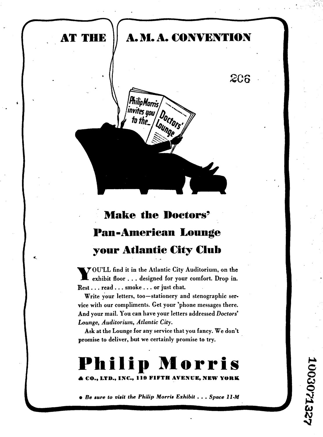 This simple black and white advertisement shows the silhouette of a man lying back in an armchair. Lines implying smoke rise from him to the top of the image. He is reading a newspaper with the words ‘Philip Morris invites you to the Doctors’ lounge.’ The rest of the advert is text inviting readers to attend this lounge at the American Medical Association convention.