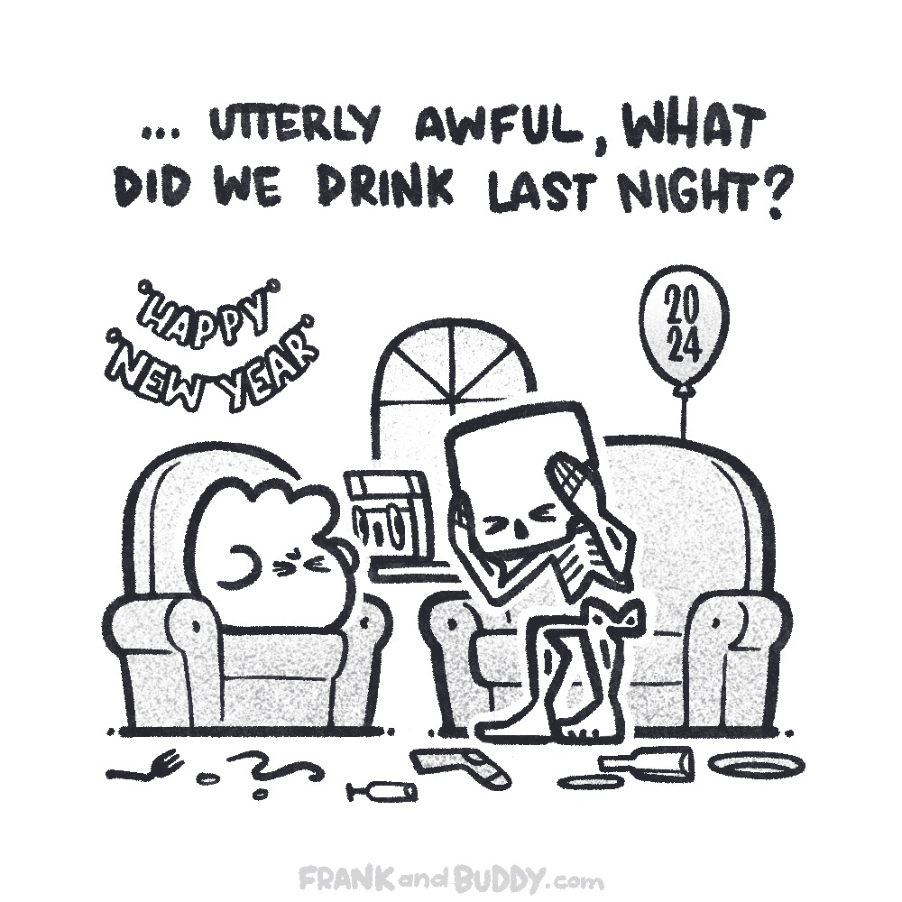 Caption above now reads "...utterly awful, what did we drink last night?" as ghost and skeleton hold on to their heads in pain.