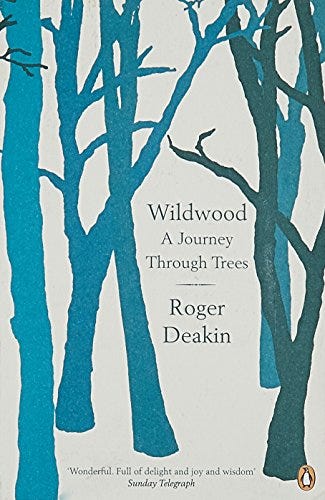 Wildwood By Roger Deakin