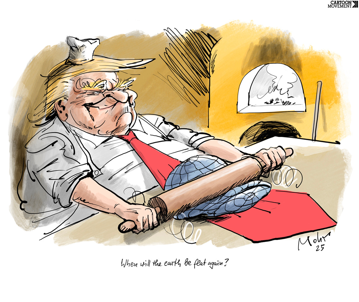 Cartoon showing Trump in a kitchen using as rolling to flatten the earth. In the back we see a pizza oven. The caption beneath the cartoon reads: ‘When will the earth be flat again?’