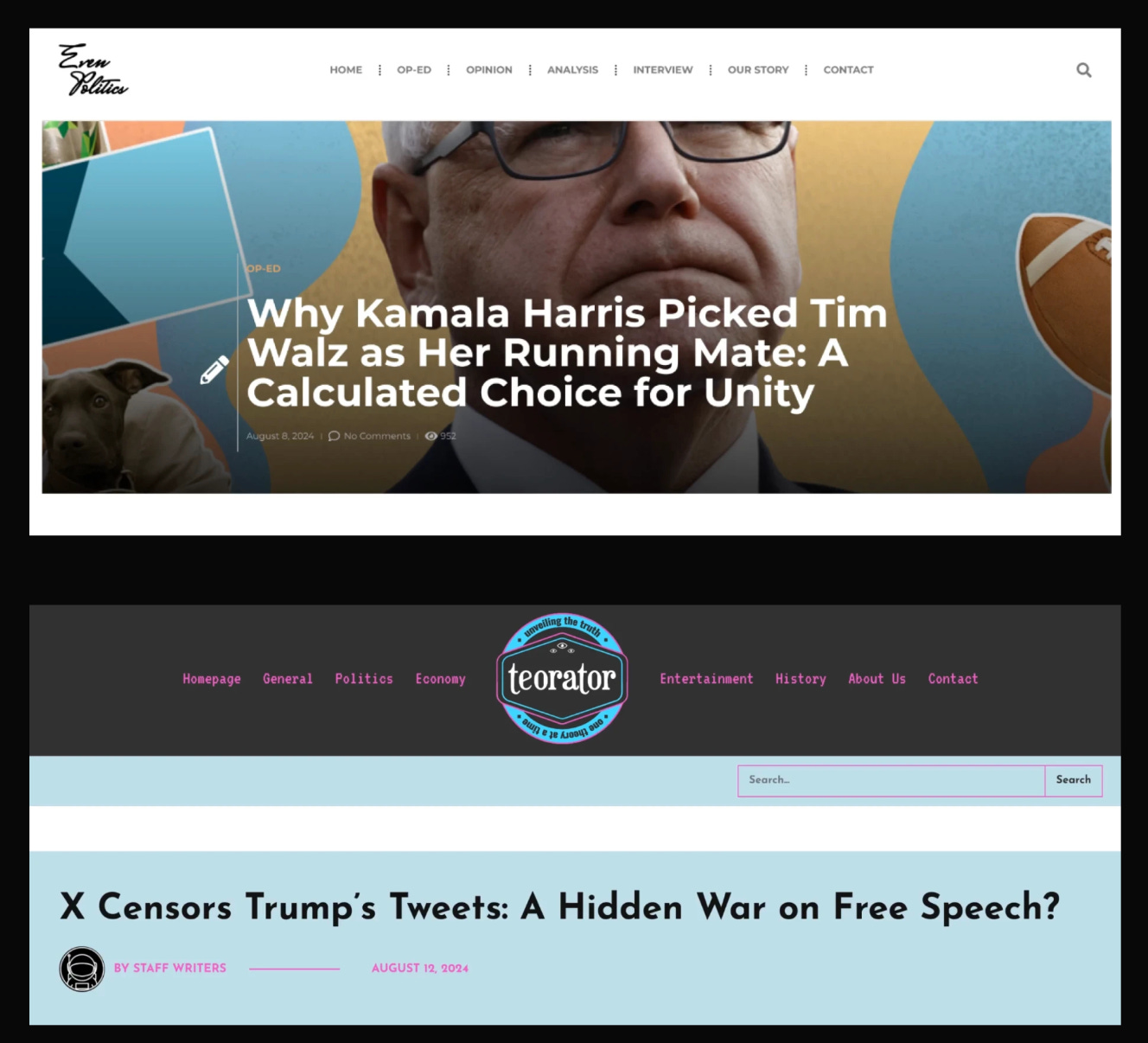 Screenshots from fake news sites, one called Even Politics. Headlines: “X Censors Trump’s Tweets: A Hidden War on Free Speech?” and “Why Kamala Harris Picked Tim Walz as Her Running Mate: A Calculated Choice for Unity”