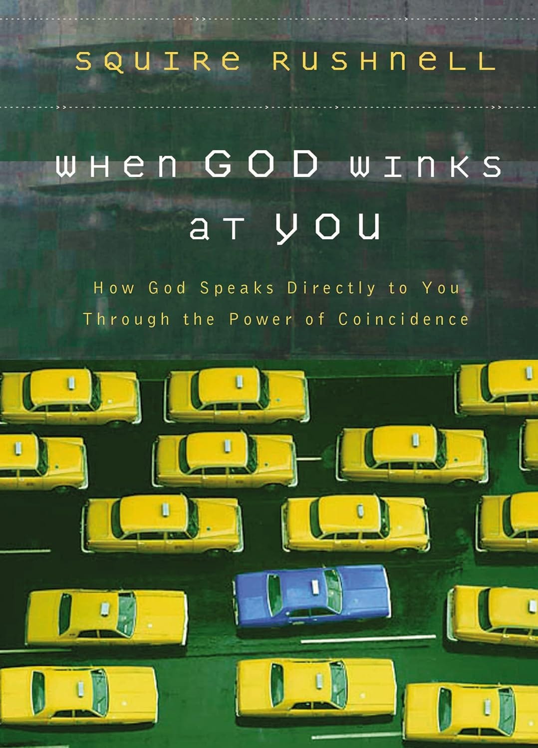 When God Winks at You book by Squire Rushnell