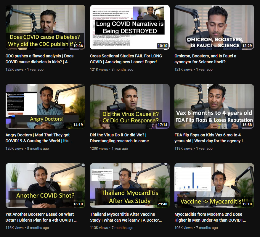 a sampling of Vinay Prasad's Youtube channel full of anti-vaxx nonsense