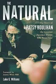 Amazon.com: The Natural: The Story of Patsy Houlihan, the Greatest Snooker  Player You Never Saw eBook : Williams, Luke: Books