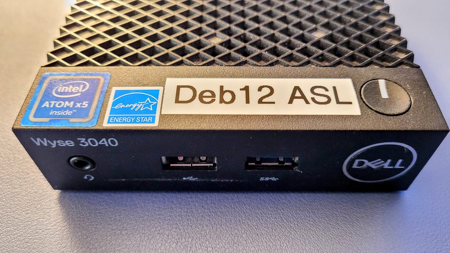 Debian 12 and ASL installed on Dell Wyse 3040 Thin Client computer