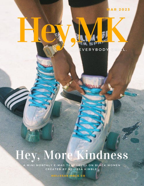 Cover of Hey, MK mini-mag featuring a Black woman tying up white roller skates with blue laces