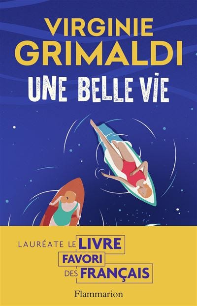 Une belle vie - broché - Virginie Grimaldi, Livre tous les livres à la Fnac